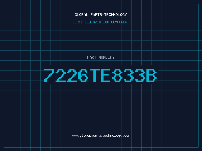 Aviation Part 7226TE833B