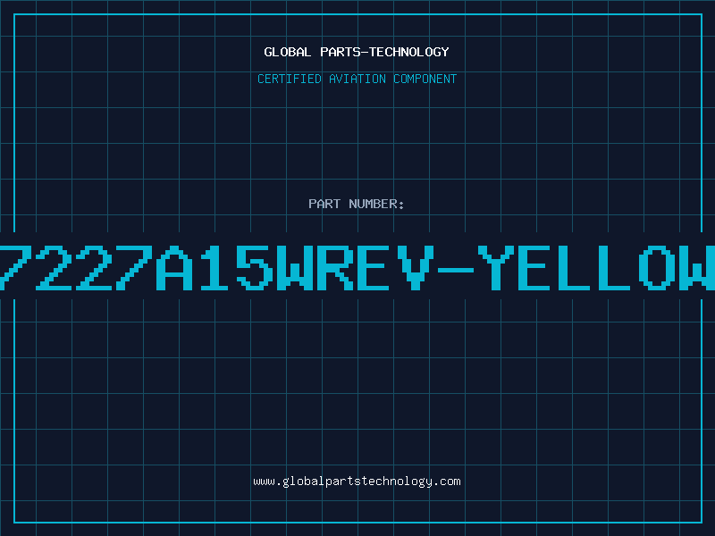 Aviation Part 7227A15WREV-YELLOW