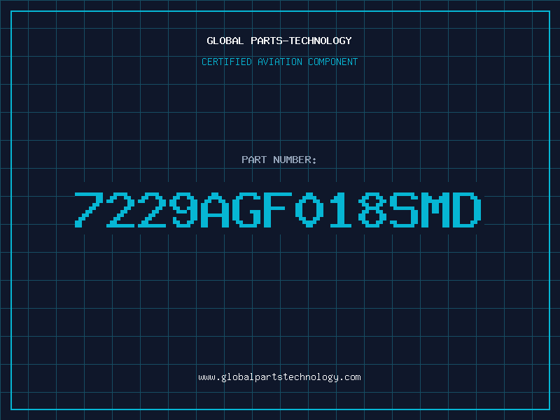 Aviation Part 7229AGF018SMD