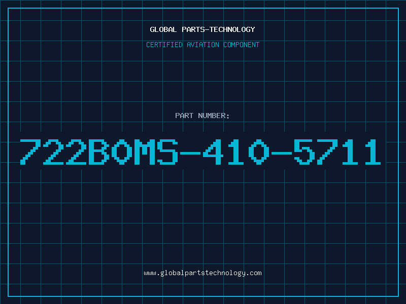 Aviation Part 722B0MS-410-5711