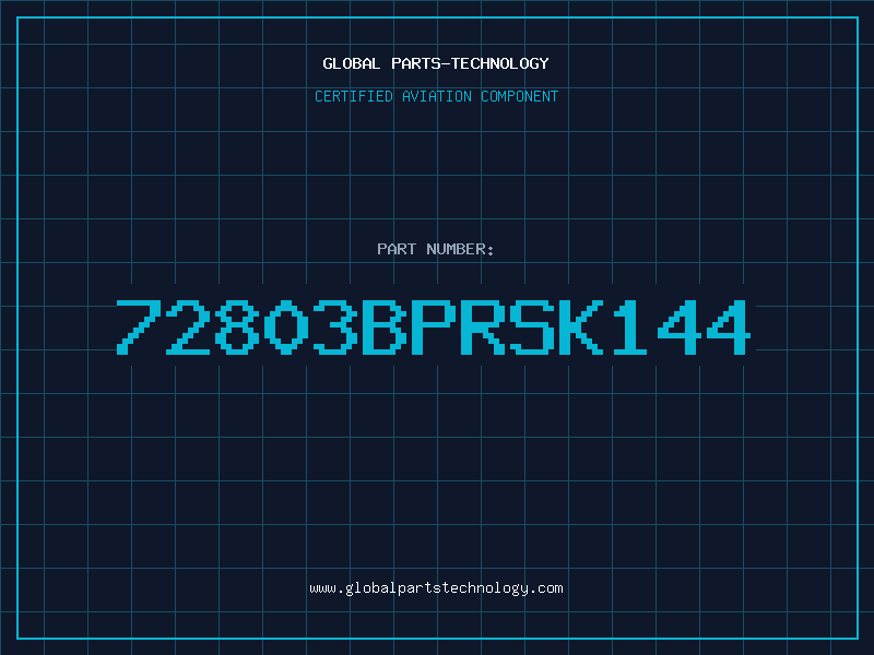 Aviation Part 72803BPRSK144