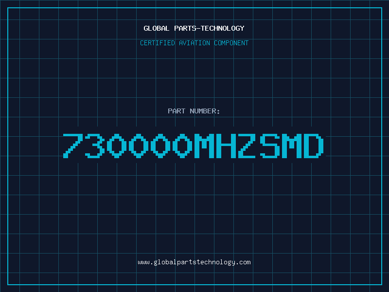 Aviation Part 730000MHZSMD