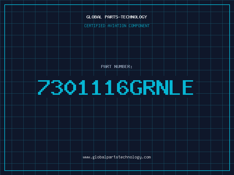 Aviation Part 7301116GRNLE