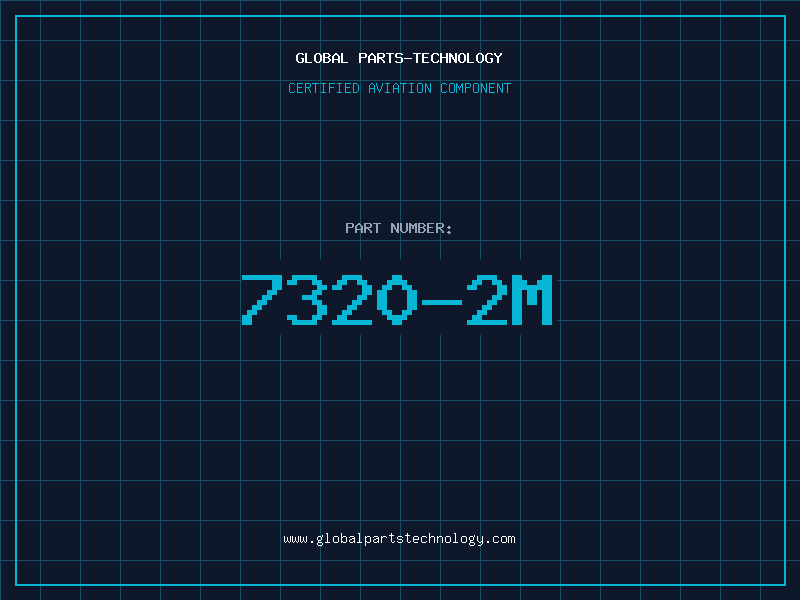 Aviation Part 7320-2M