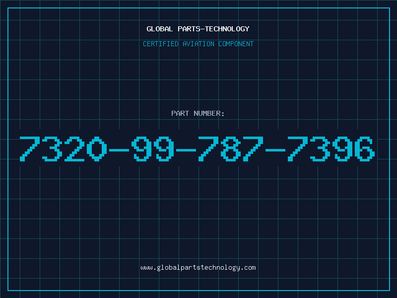 Aviation Part 7320-99-787-7396