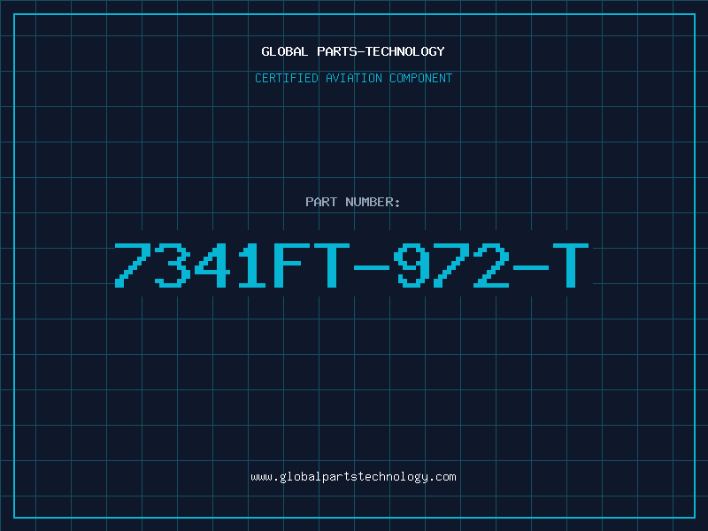 Aviation Part 7341FT-972-T