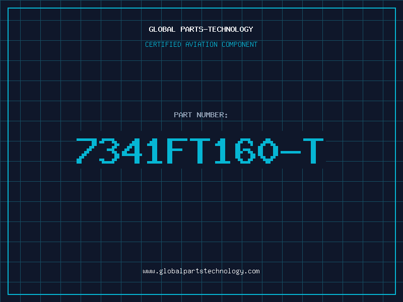 Aviation Part 7341FT160-T