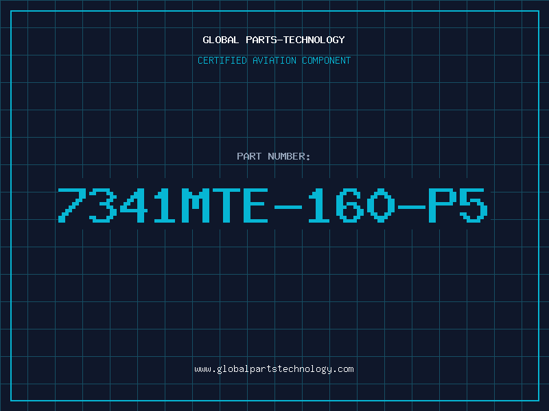 Aviation Part 7341MTE-160-P5