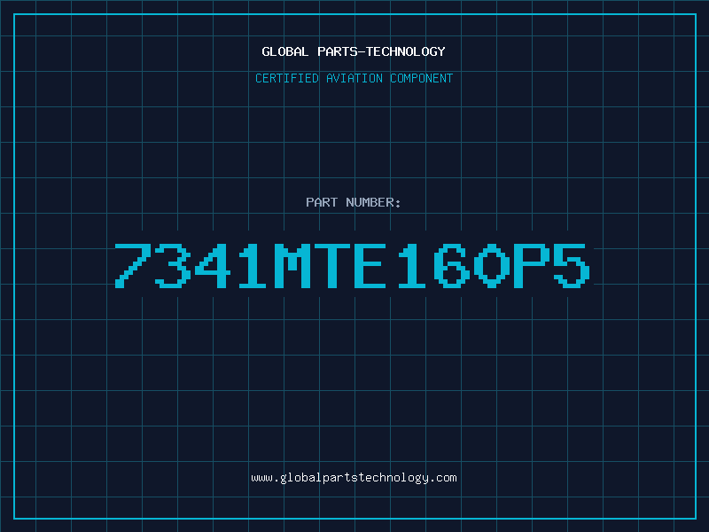 Aviation Part 7341MTE160P5