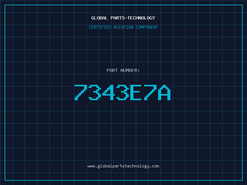 Aviation Part 7343E7A