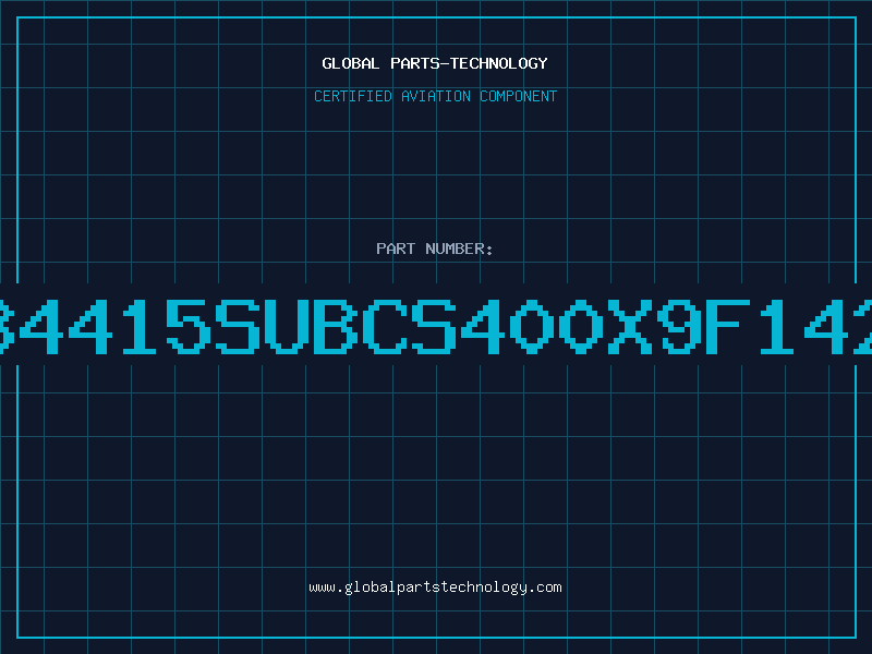 Aviation Part 734415SUBCS400X9F1422