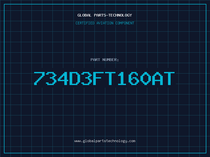 Aviation Part 734D3FT160AT