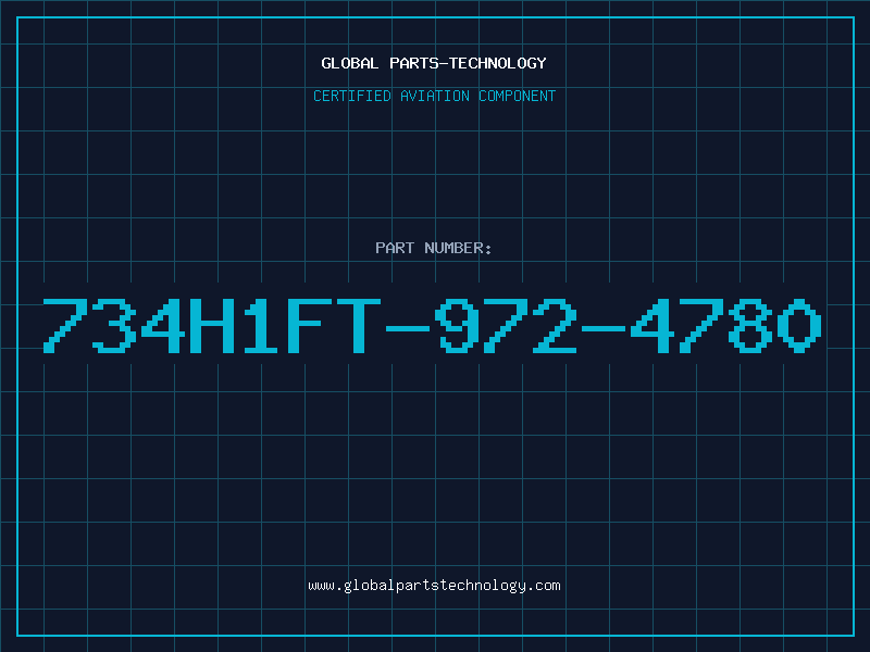 Aviation Part 734H1FT-972-4780