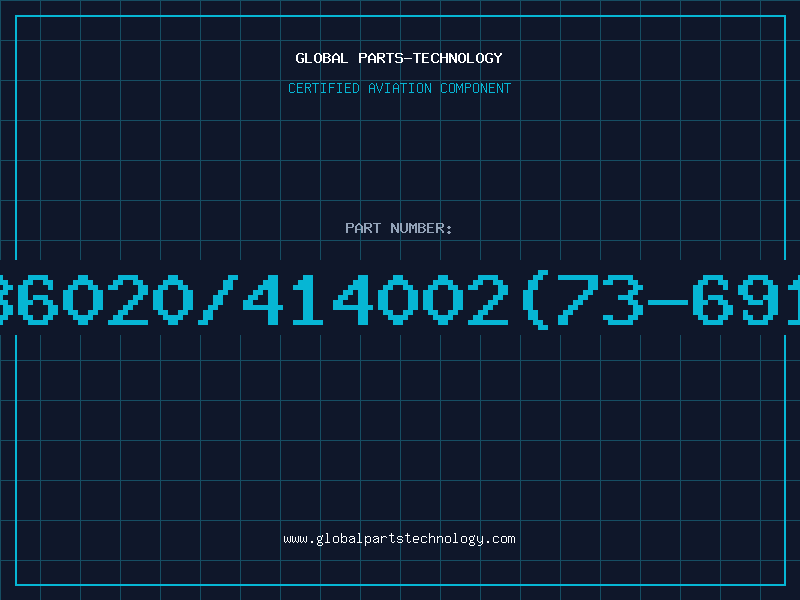 Aviation Part 736020/414002(73-6911