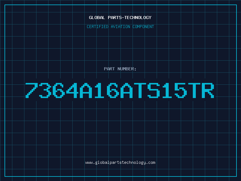 Aviation Part 7364A16ATS15TR