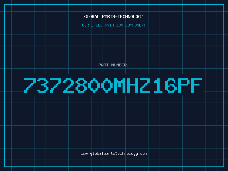 Aviation Part 7372800MHZ16PF