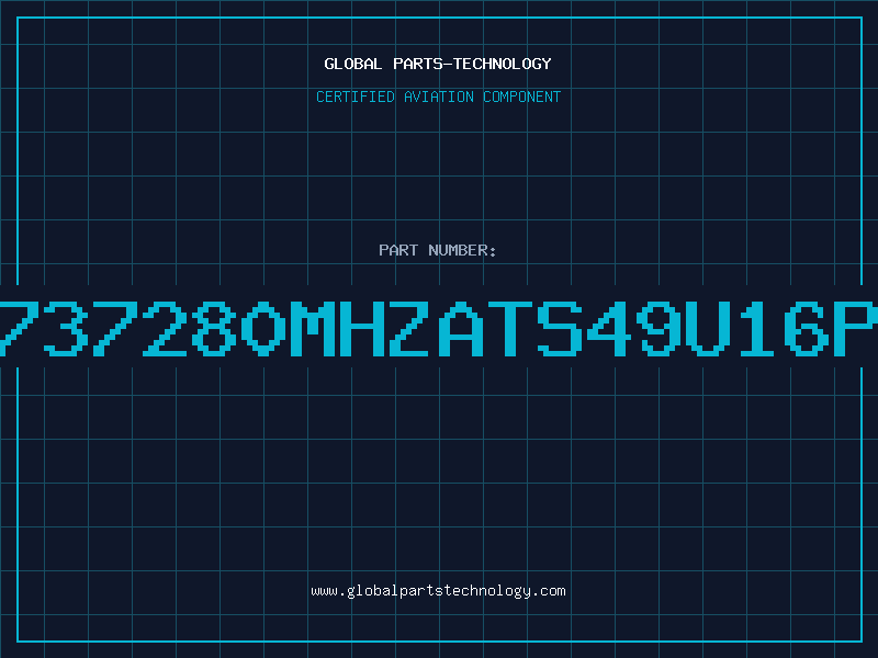 Aviation Part 737280MHZATS49U16P