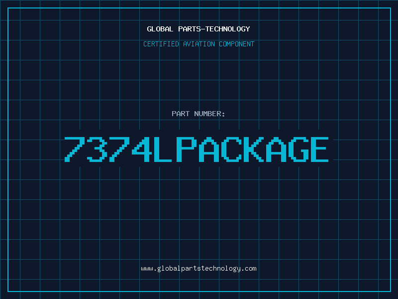 Aviation Part 7374LPACKAGE