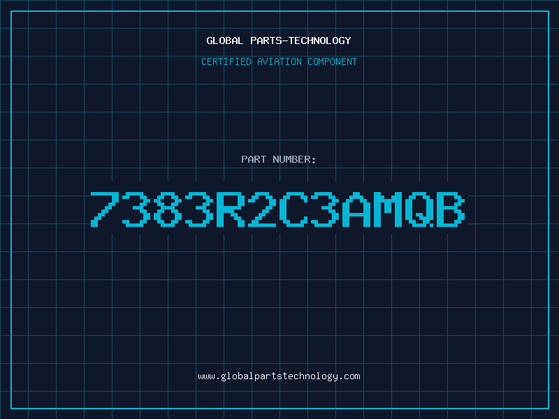 Aviation Part 7383R2C3AMQB
