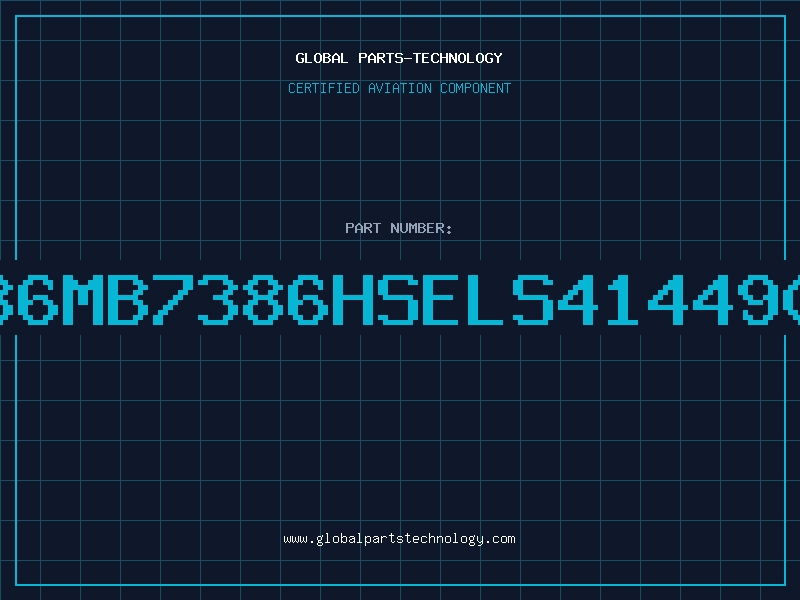 Aviation Part 7386MB7386HSELS41449002