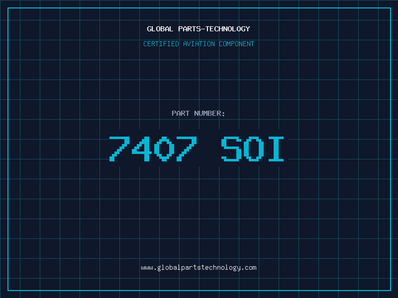 Aviation Part 7407 SOI