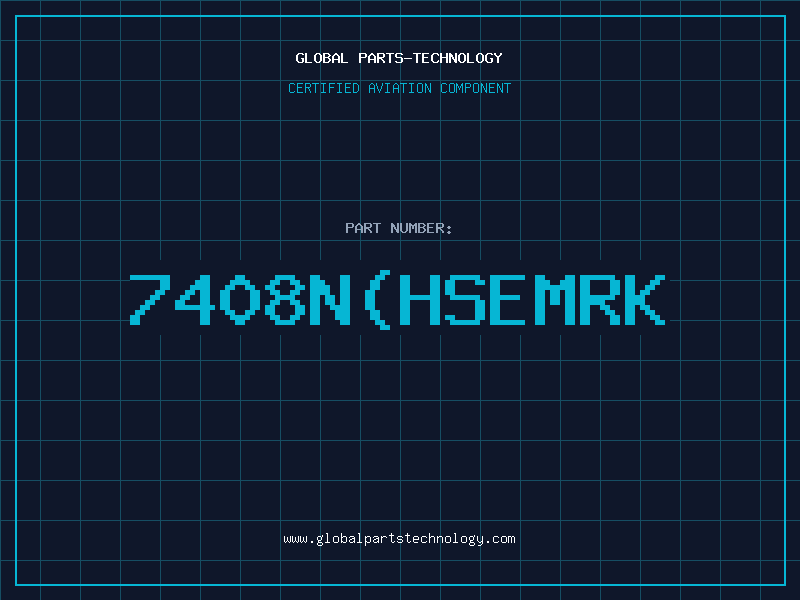 Aviation Part 7408N(HSEMRK
