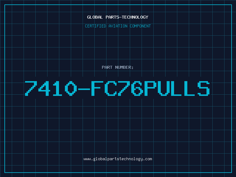 Aviation Part 7410-FC76PULLS