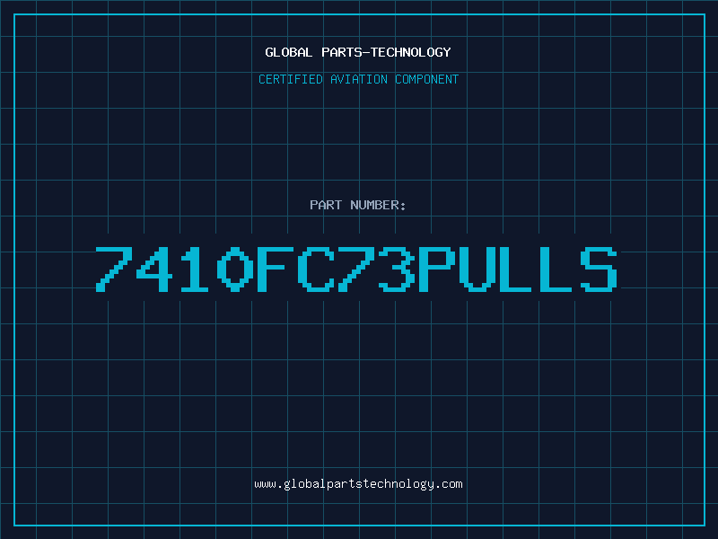 Aviation Part 7410FC73PULLS