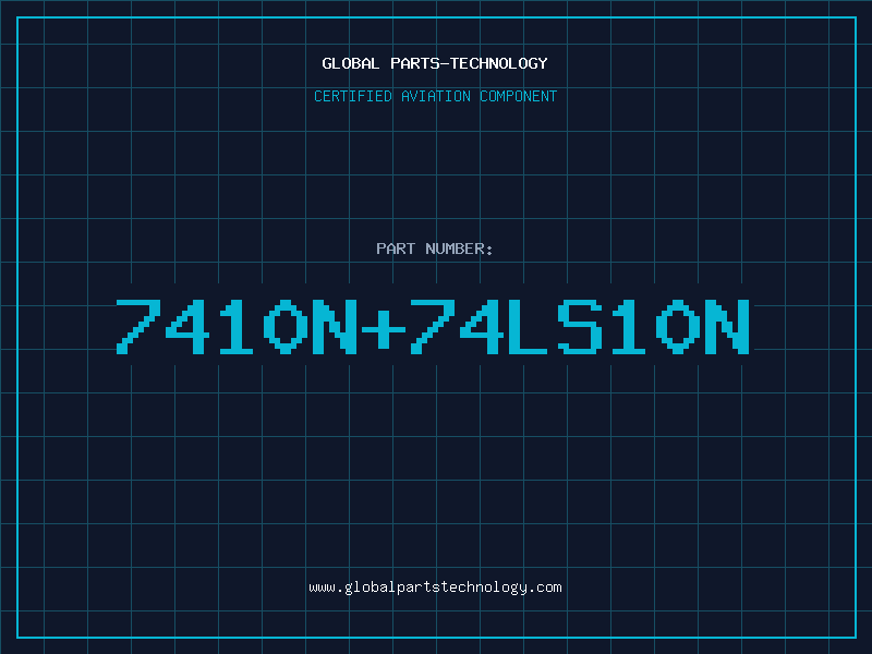 Aviation Part 7410N74LS10N