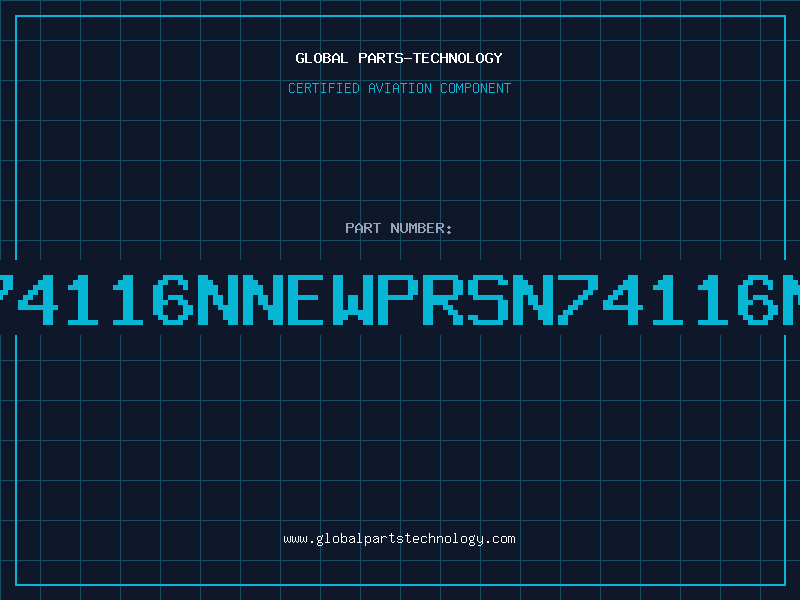 Aviation Part 74116NNEWPRSN74116N