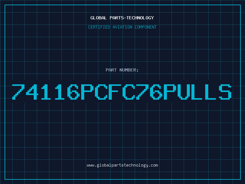 Aviation Part 74116PCFC76PULLS