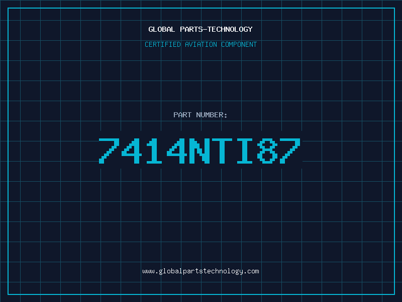 Aviation Part 7414NTI87