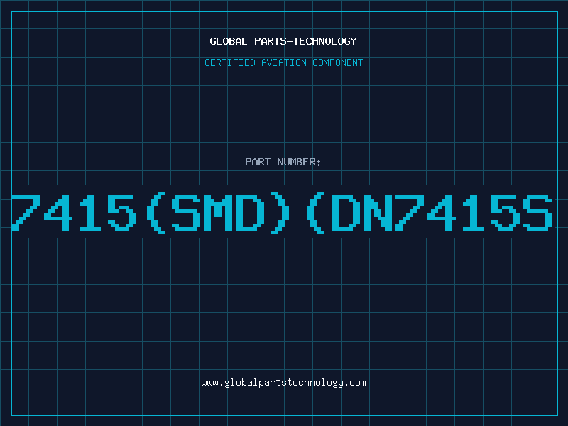 Aviation Part 7415(SMD)(DN7415S