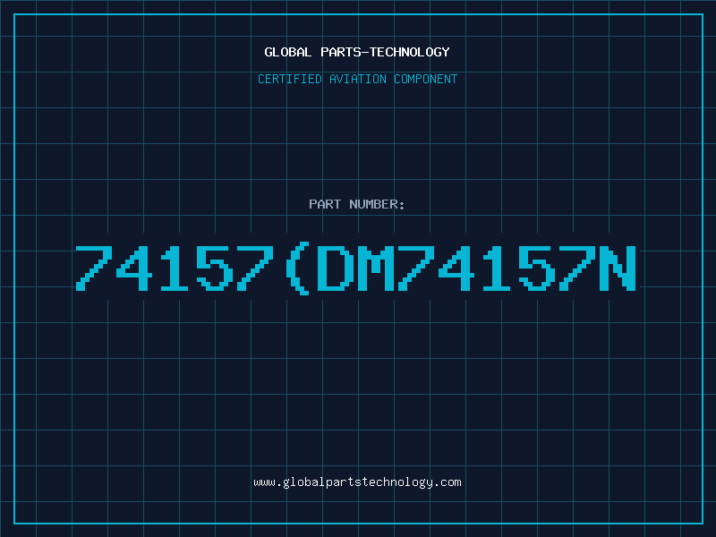 Aviation Part 74157(DM74157N