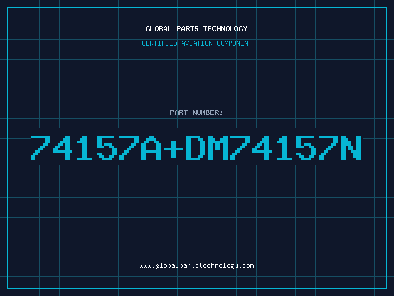 Aviation Part 74157A+DM74157N