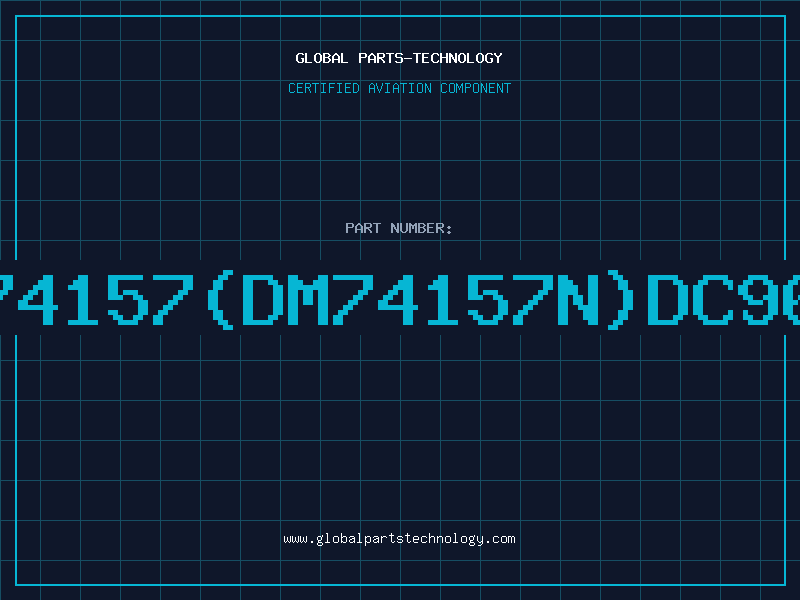 Aviation Part 74157DM74157NDC96