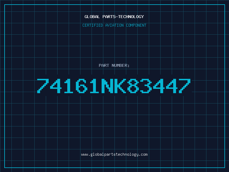 Aviation Part 74161NK83447