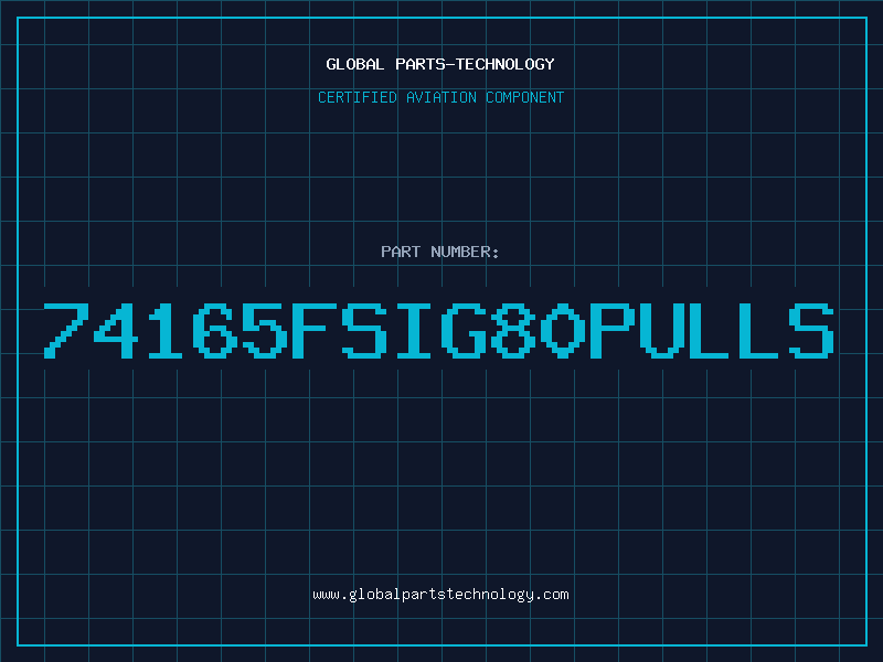 Aviation Part 74165FSIG80PULLS