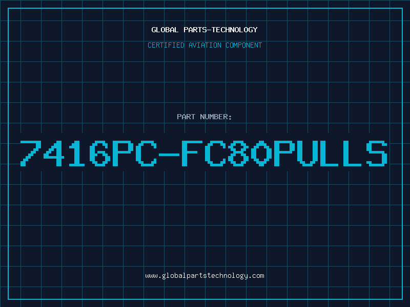 Aviation Part 7416PC-FC80PULLS