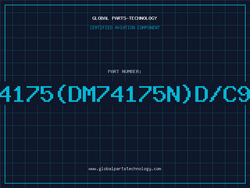 Aviation Part 74175(DM74175N)D/C96