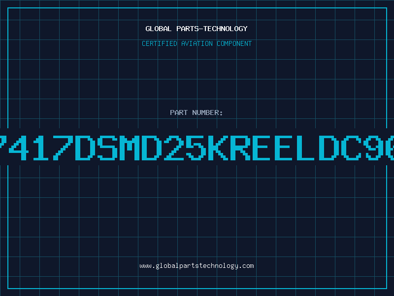 Aviation Part 7417DSMD25KREELDC96