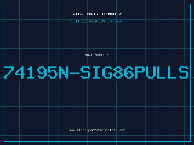 Aviation Part 74195N-SIG86PULLS