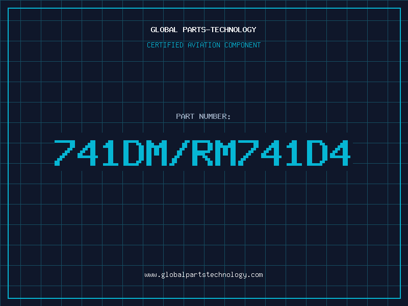 Aviation Part 741DM/RM741D4