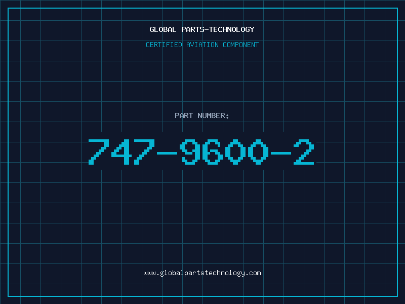 Aviation Part 747-9600-2