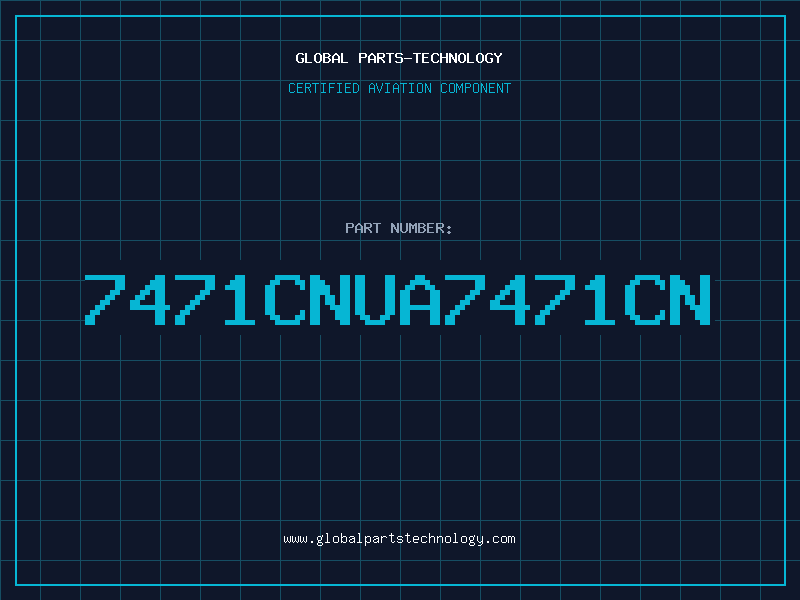Aviation Part 7471CNUA7471CN