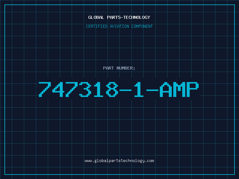 Aviation Part 747318-1-AMP