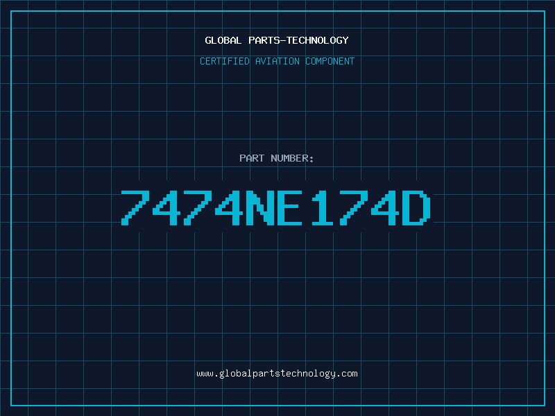 Aviation Part 7474NE174D
