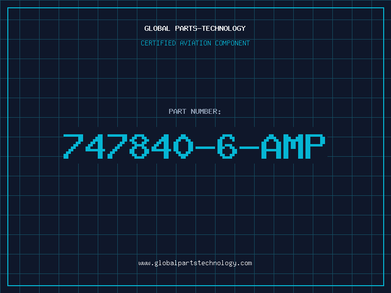 Aviation Part 747840-6-AMP