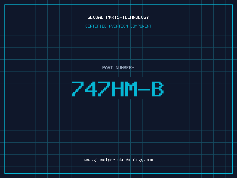 Aviation Part 747HM-B