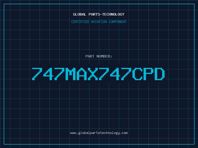 Aviation Part 747MAX747CPD